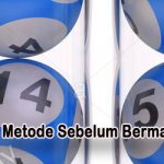 Pelajari Metode Sebelum Bermain Togel Online Terpercaya